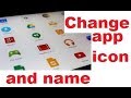 How to change  icon of android apps or name no root in(Urdu/Hindi)2017