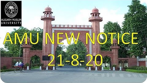 AMU NEW NOTICE 21-8-20 II AMU ADMISSION 2020 II AMU B.VOC & D.VOC