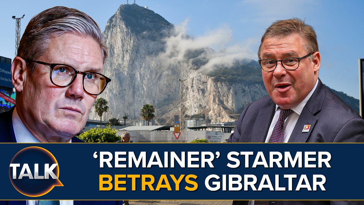'Keir Starmer Remains A Remainer' | Labour SLAMMED For Gibraltar Betrayal