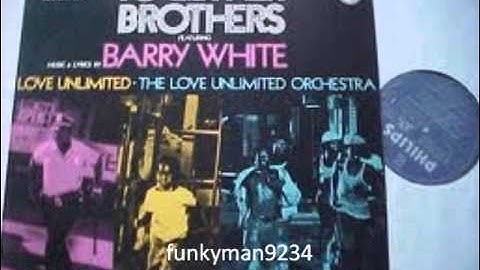 Barry White &The  Love Unlimited Orchestra "Theme From Together Brothers "