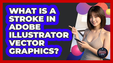 What Is A Stroke In Adobe Illustrator Vector Graphics? - Graphic Design Nerd