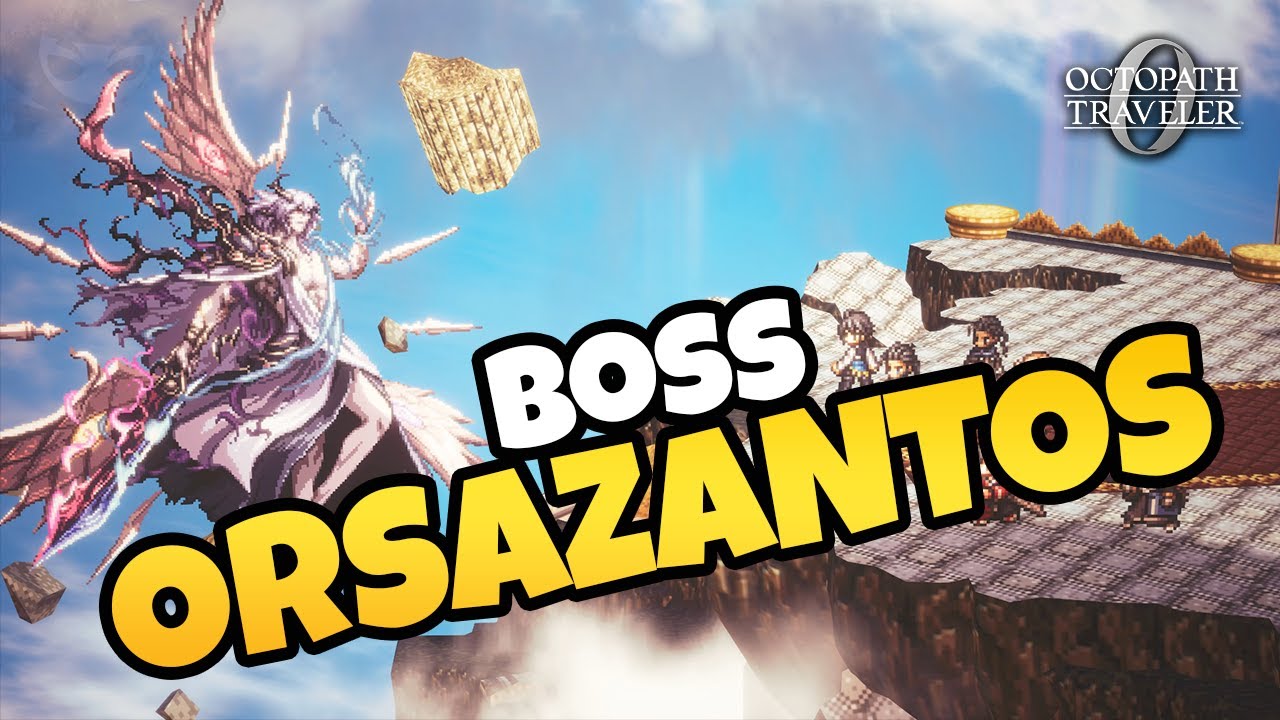 Octopath Traveler  0: OrSazantos (Boss)