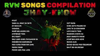RVW SONGS COLLECTION COMPILATION/NON-STOP JHAY-KNOW, J-VERS & JHOMZJHY | RVW