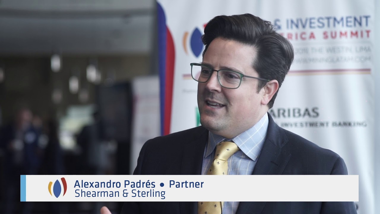 Alexandro Padrés, Partner, Shearman & Sterling at Mining & Investment Summit Latin America 2019