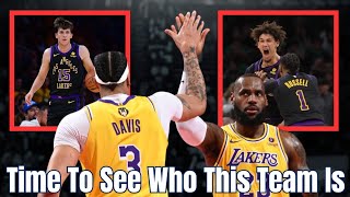 Lakers About To Show Who They Are!