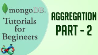 MongoDB Tutorial 34 : Aggregation Part2