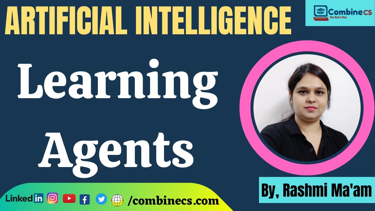 Artificial Intelligence Learning Agent in Artificial Intelligence