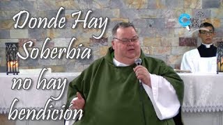 Donde Hay Soberbia no hay bendición