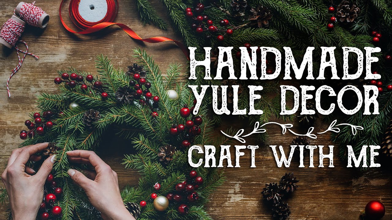 Cozy Crafting for Yule: Winter Solstice Wreath and Floral Candles - Magical Crafting