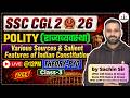 Polity Class-3 📚| Various Sources & Salient Features of Indian Constitution | Theory + PYQ | RBE