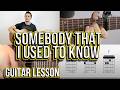 Somebody That I Used To Know - Gotye - Guitar Lesson / Tutorial & Tabs