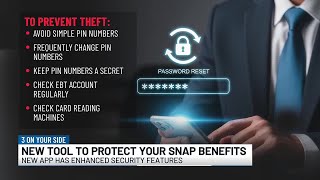 New mobile app and security features announced for SNAP recipients