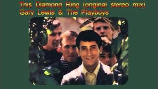 This Diamond Ring [original stereo  mix] - Gary Lewis & the Playboys