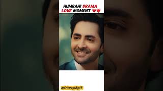 Humrahi Drama Love Moment 💔❤️ | Emotional Scene Review | Must Watch! #reels