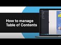 How to Manage the Table of Contents