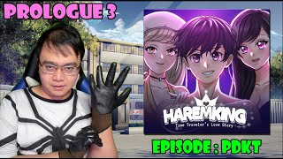 Kode Keras Season 3 (Harem King) PROLOGUE 3 - PDKT