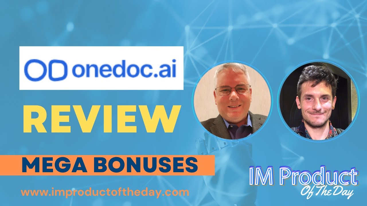 One Doc Promotion OneDoc AI Review + Award-Winning Bonuses To Make It Work FASTER (Worth ...