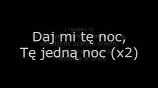 Bolter   Daj mi tę noc [TEKST]