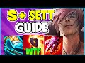 HOW TO PLAY SETT TOP & SOLO CARRY IN SEASON 11 | Sett Guide S11 - League Of Legends