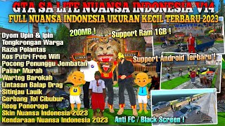 GTA SA LITE NUANSA INDONESIA V14 FULL NUANSA INDONESIA TERBARU 2023