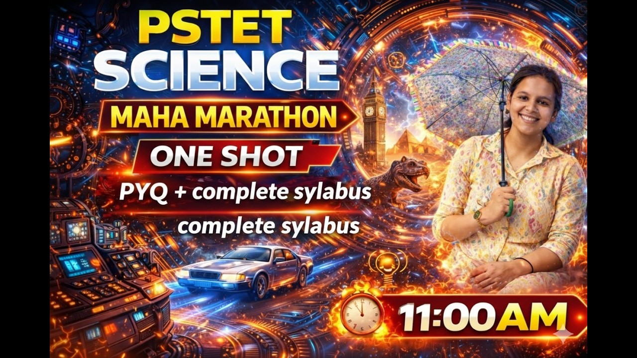 PSTET 2026 Science Marathon | Complete Syllabus for Paper 1 & 2 | By Pragya Ma’am