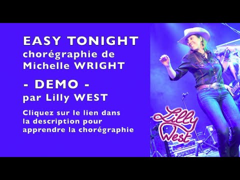 [DEMO] EASY TONIGHT de Michelle WRIGHT, enseignée par Lilly WEST