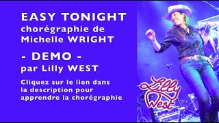 [DEMO] EASY TONIGHT de Michelle WRIGHT, enseignée par Lilly WEST
