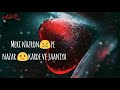 Aaj Ro Len De. |1920 London | Whatsapp Status..Video song Whatsapp Status Video Download Free