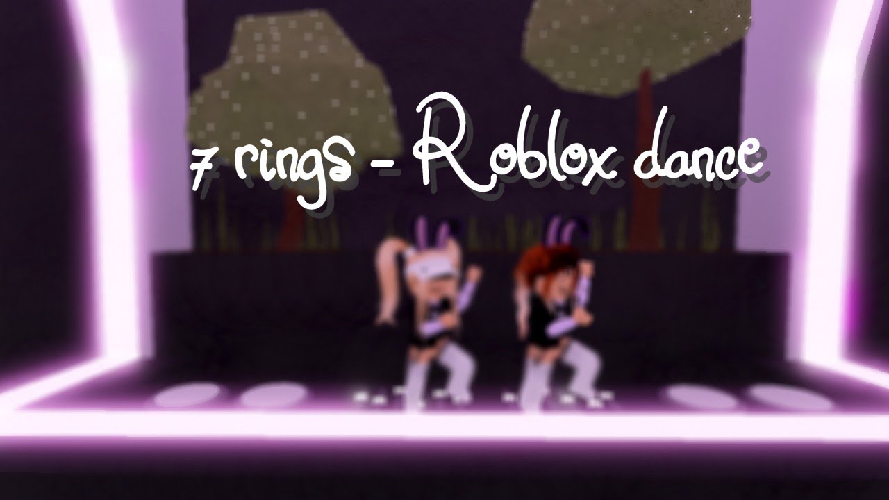 7 Rings Arianna Grande Roblox Dance Video YouTube 