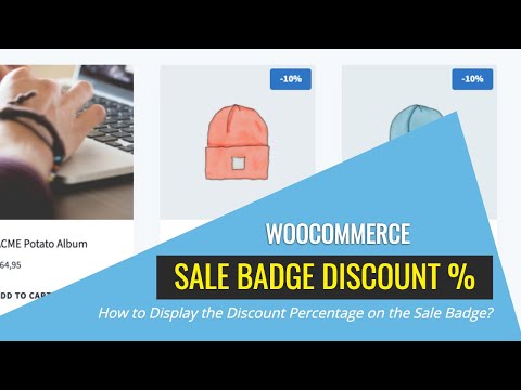 Woocommerce tips: How to Display the Discount Percentage on the Sale Badge?