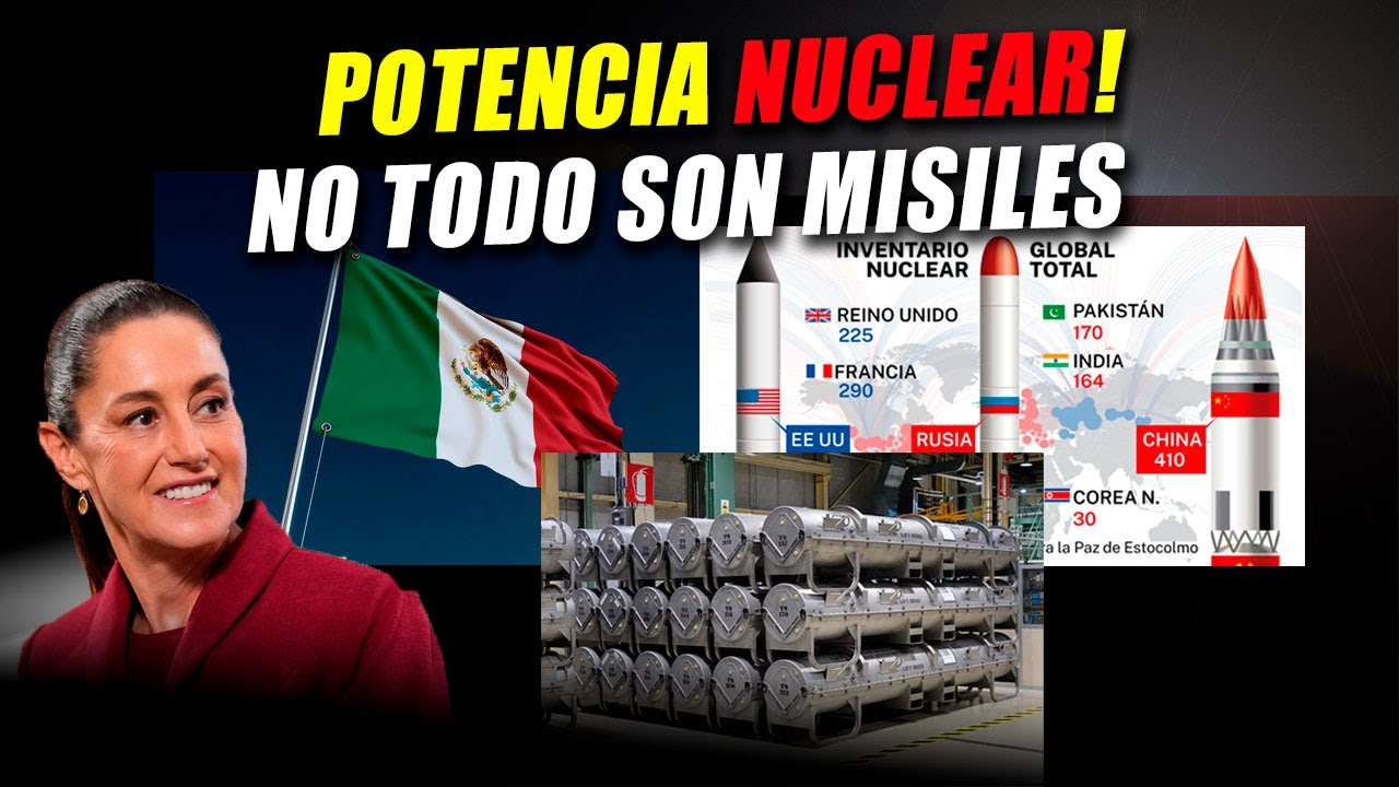 POTENCIA NUCLEAR! MÉXICO CON ESTO ES LA ENVIDIA DE AMERICA
