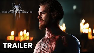The Amazing Spider-man 3: New Beginning - Trailer  2024  Andrew Garfield |teaser