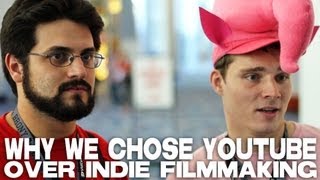 Why We Chose YouTube Over Indie Filmmaking by AJ Pinkerton & Peter Srinivasan