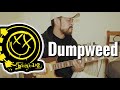 Blink-182 - Dumpweed - Guitar cover