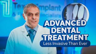 Advanced Dental Treatment — Less Invasive Than Ever