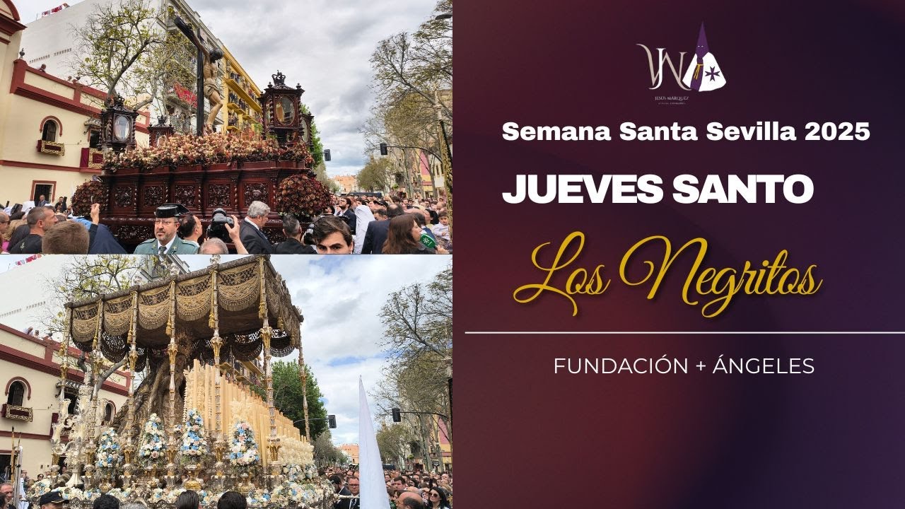 4K | Salida Hermandad de los Negritos | Semana Santa Sevilla 2025 | Jueves Santo