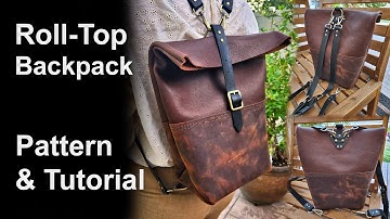 Leather Pattern for Roll Top Backpack - DIY backpack pattern tutorial - PDF pattern for Roll-Top Bag