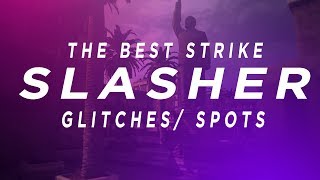 SECRET SLASHER GLITCHES// SPOTS - ON STRIKE MWR (IMPOSSIBLE TO GET YOU)