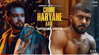 Chore Haryane Aale - Elvish Yadav | Ankit Baiyanpuria | DG Immortal | Virtual AF | Anshul Garg