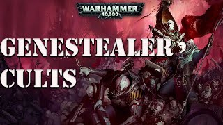 Genestealer Cults Warhammer 40k Lore and History