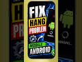 Mobile Hang problem fix 💯%🔥Fix Android lag and freezing 2026 #androidtip #phonelagfix