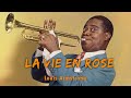 Louis Armstrong La Vie En Rose Lyric 
