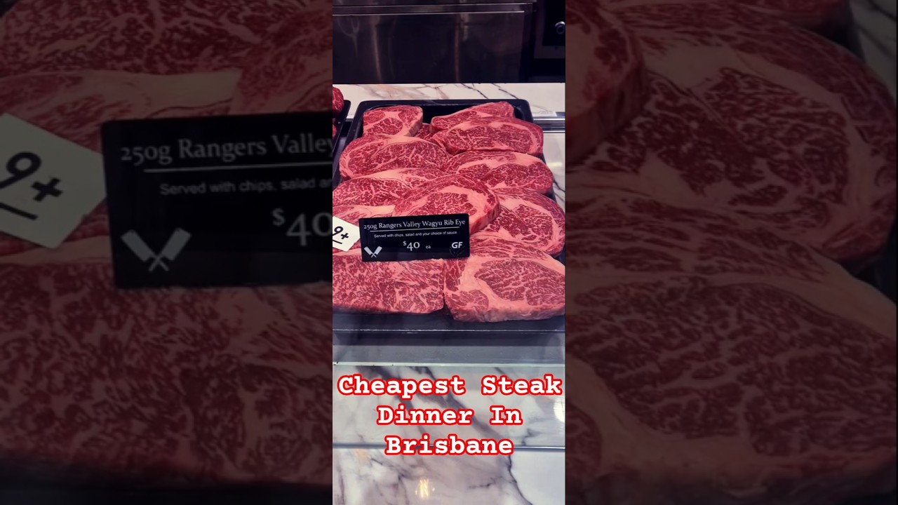 Cheapest Steak Dinner in Brisbane!