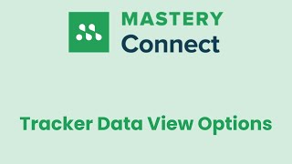 Famous Mastery Connect Tracker Data View Options Profile