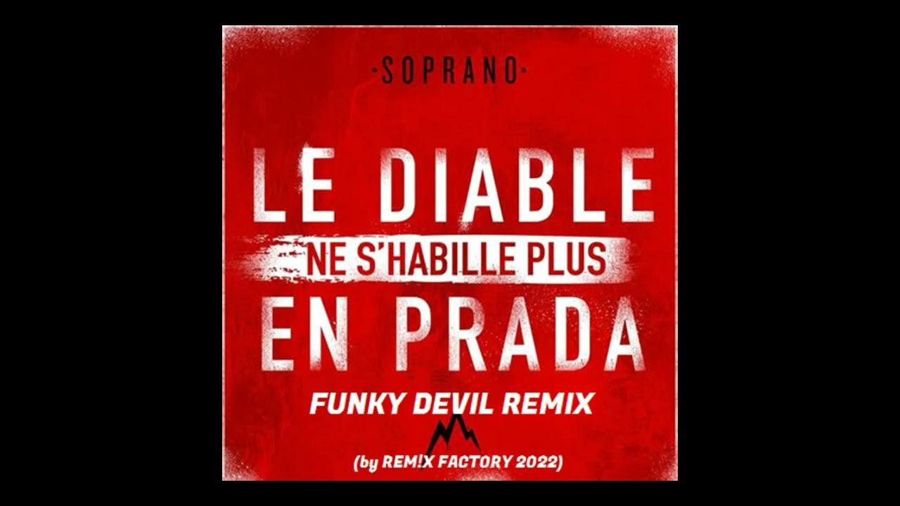 SOPRANO LE DIABLE NE S