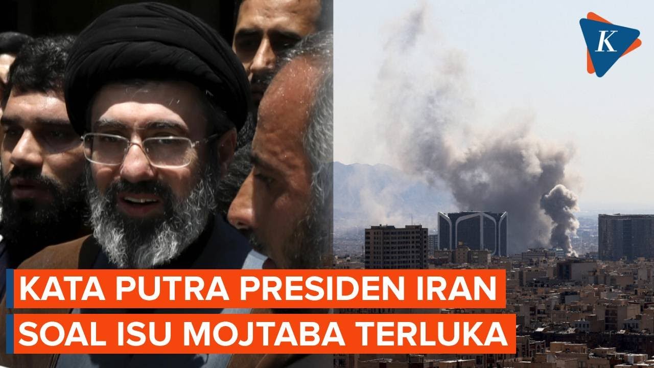 Mojtaba Khamenei Dikabarkan Terluka akibat Serangan, Ini Kata Putra Presiden Iran