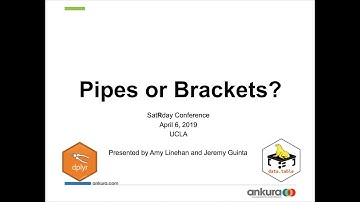 Pipes or Brackets: Dplyr and Data.Table - Jeremy Guinta & Amy Linehan -  SatRday LA 2019