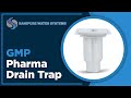 Gmp pharma drain trap  stainless drain trap  sanipure water systems