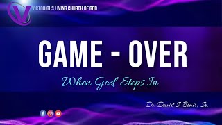 Game Over - When God Steps In