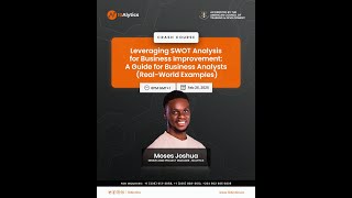 Leveraging SWOT Analysis for Business Improvement A Guide for Business Analysts Real World Examples